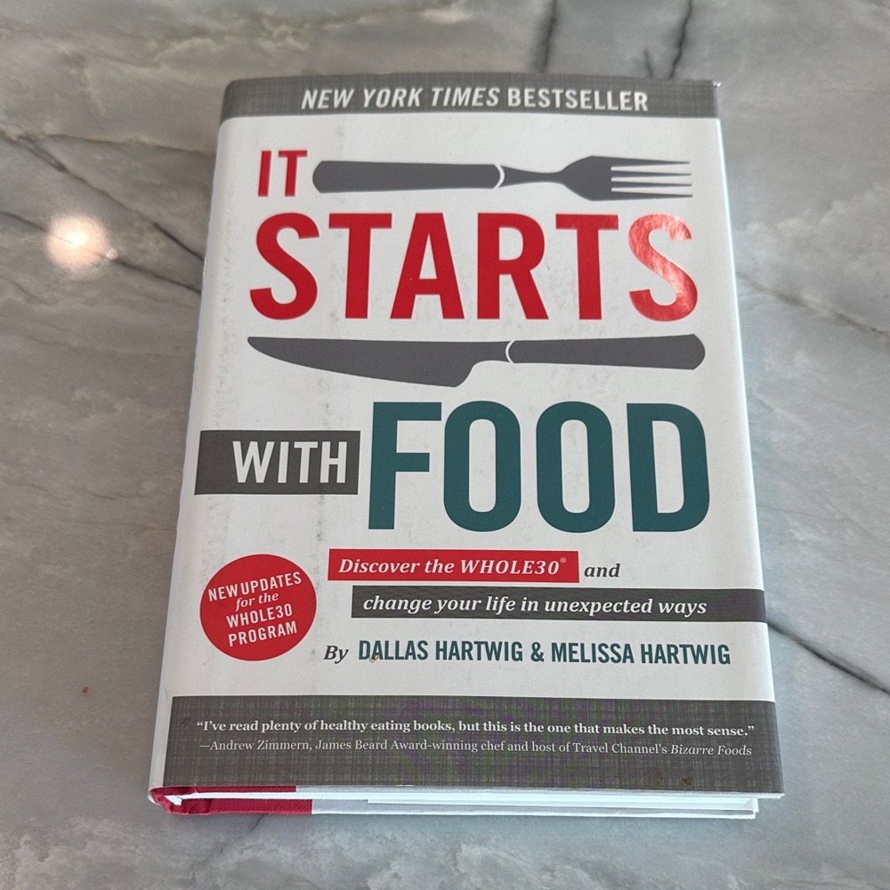 It Starts With Food Hardcover Book